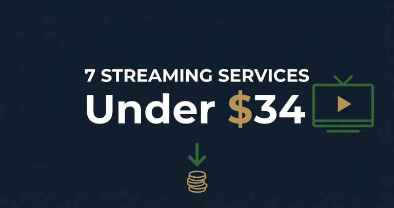 7 streaming services for under $34